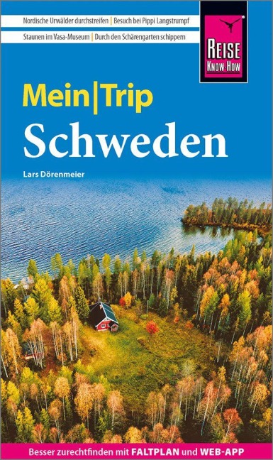 Reise Know-How MeinTrip Schweden - Lars Dörenmeier