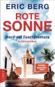 Cover-Bild zum Titel 'Rote Sonne - Mord auf Fuerteventura' von 'Eric Berg'