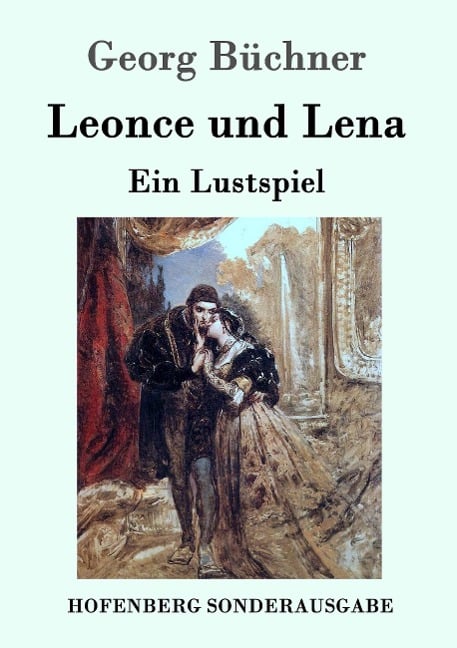 Leonce und Lena - Georg Büchner