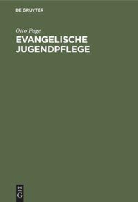 Evangelische Jugendpflege - Otto Page
