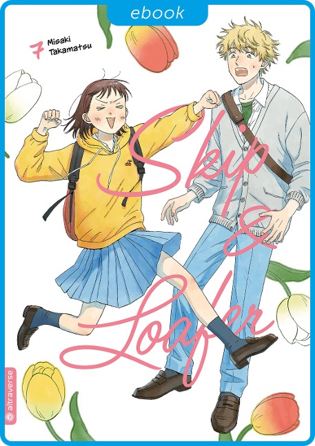 Skip & Loafer 07 - Misaki Takamatsu