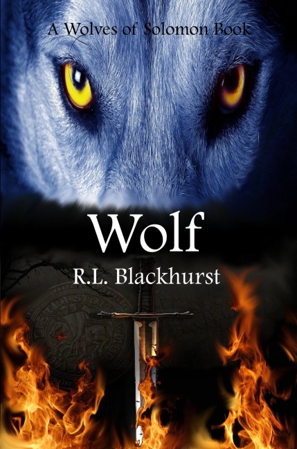 Wolf (Wolves of Solomon Book Two) - R. L. Blackhurst