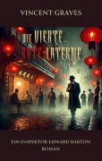 Die vierte rote Laterne - Vincent Graves