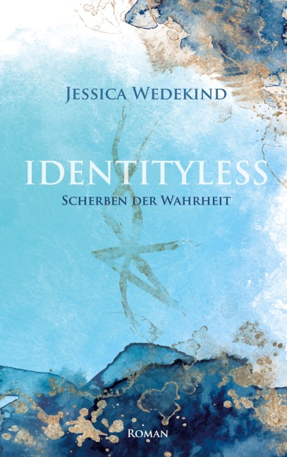 Identityless - Jessica Wedekind