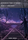 Cover-Bild zum Titel 'Getrocknete Tränen schmerzen' von 'Maria Weidner'