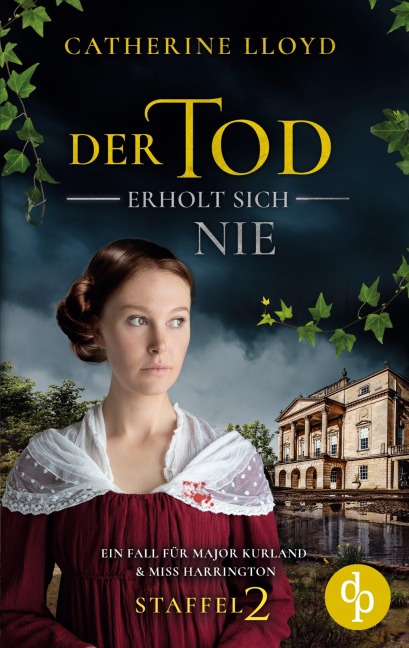 Der Tod erholt sich nie - Catherine Lloyd, Robin Morgenstern