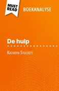 Cover-Bild zum Titel 'De hulp van Kathryn Stockett (Boekanalyse)' von 'Florence Balthasar'