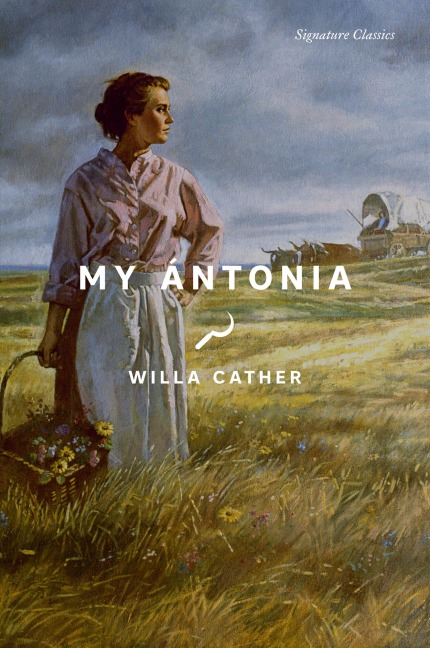 My Ántonia - Willa Cather