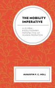 Cover-Bild zum Titel 'The Mobility Imperative' von 'Augustin F. C. Holl'