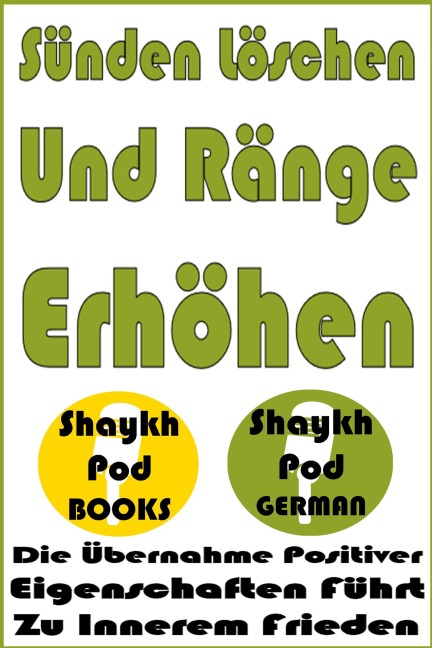 Sünden Löschen Und Ränge Erhöhen - ShaykhPod German