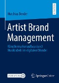 Artist Brand Management - Matthias Bender