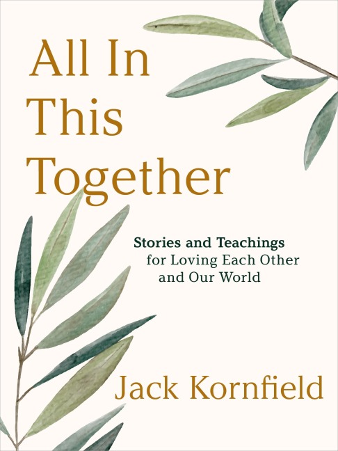 All in This Together - Jack Kornfield