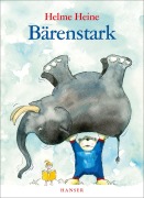 Cover-Bild zum Titel 'Bärenstark' von 'Helme Heine'