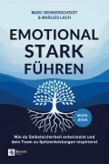 Cover-Bild zum Titel 'Emotional stark führen' von 'Marc Bennerscheidt'
