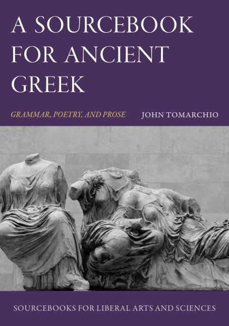 A Sourcebook for Ancient Greek - John Tomarchio
