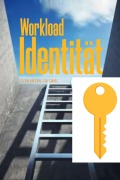 Cover-Bild zum Titel 'Workload Identität' von 'Sudhanshu Jaiswal'