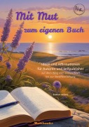 Cover-Bild zum Titel 'Mit Mut zum eigenen Buch' von 'Gudrun Anders'