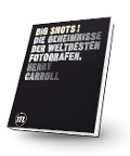 Cover-Bild zum Titel 'BIG SHOTS!' von 'Henry Carroll'