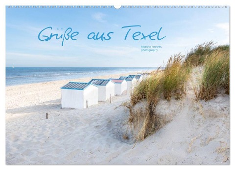 Grüße aus Texel (Wandkalender 2024 DIN A2 quer), CALVENDO Monatskalender - Hannes Cmarits Photography