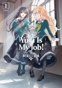 Cover-Bild zum Titel 'Yuri Is My Job! 1' von 'Miman'