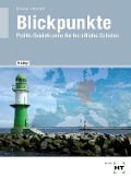 Cover-Bild zum Titel 'Blickpunkte' von 'Klaus Brinkmann, Christa Penschow'