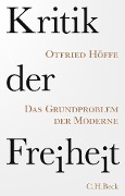 Cover-Bild zum Titel 'Kritik der Freiheit' von 'Otfried Höffe'