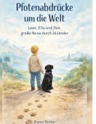 Cover-Bild zum Titel 'Pfotenabdrücke um die Welt' von 'Bianca Zwisler'