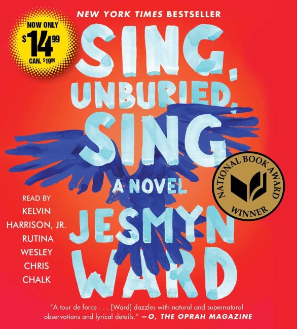 Sing, Unburied, Sing - Jesmyn Ward