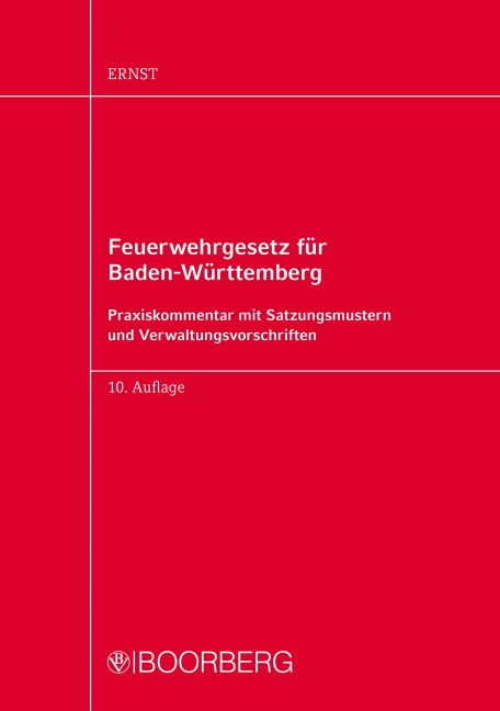 Feuerwehrgesetz für Baden-Württemberg - Armin Ernst