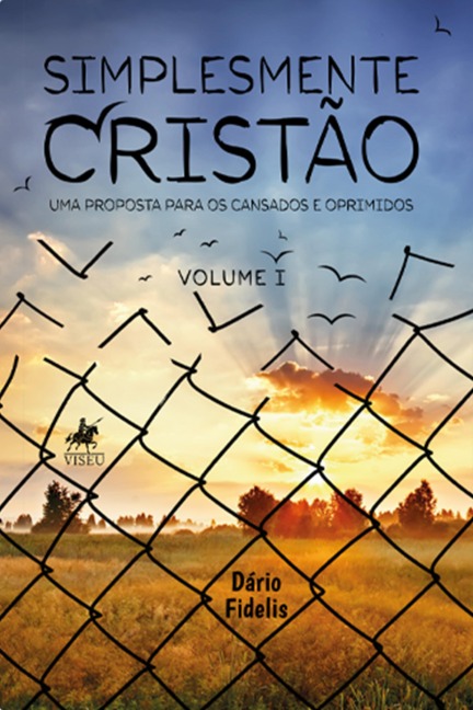 Simplesmente Cristão - Dário Fidelis