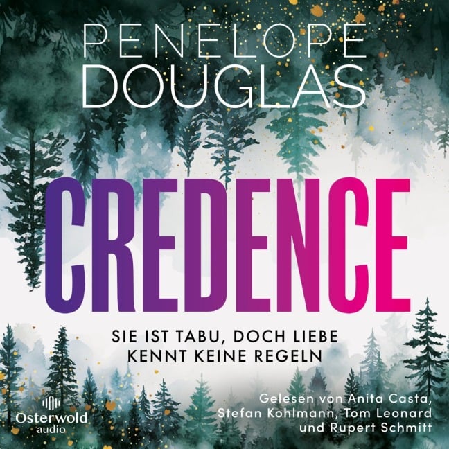 Credence ¿ Sie ist tabu, doch Liebe kennt keine Regeln - Penelope Douglas