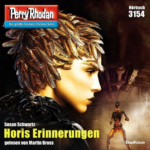 Perry Rhodan 3154: Horis Erinnerungen - Susan Schwartz