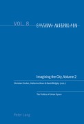 Cover-Bild zum Titel 'Imagining the City, Volume 2' von ''