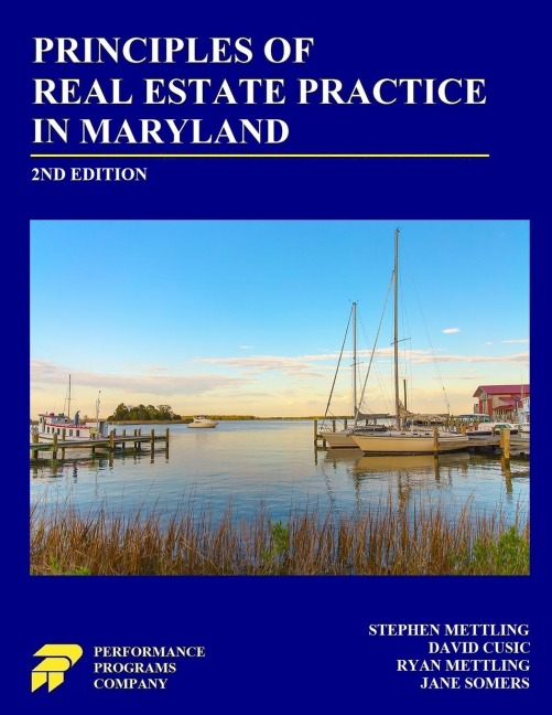 Principles of Real Estate Practice in Maryland - Stephen Mettling, David Cusic, Ryan Mettling