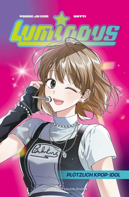 Luminous - Plötzlich KPop-Idol - Young Ju Kim