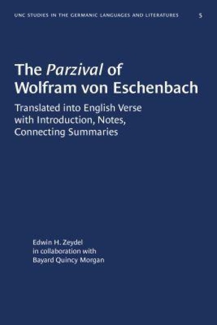 The Parzival of Wolfram Von Eschenbach - 