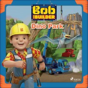 Cover-Bild zum Titel 'Bob the Builder: Dino Park' von 'Mattel'