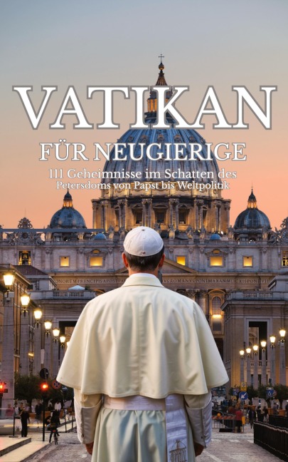 Vatikan für Neugierige - Leachim Sachet