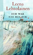 Cover-Bild zum Titel 'Ich war nie bei dir' von 'Leena Lehtolainen'