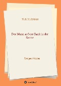 Cover-Bild zum Titel 'Der Mann auf der Bank in der Sonne' von 'N. S. H. Spieker'
