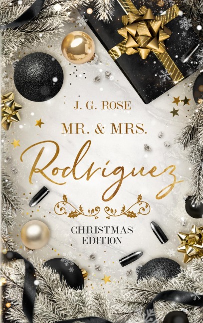 Mr. & Mrs. Rodríguez - Christmas Edition - J. G. Rose