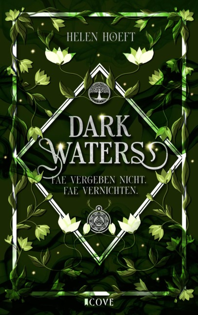 Dark Waters 2: Fae vergeben nicht. Fae vernichten. - Helen Hoeft