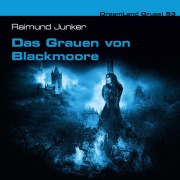 Cover-Bild zum Titel 'Das Grauen von Blackmoore' von 'Raimund Junker'