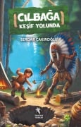 Cilbaga-Kesif Yolunda 9Yas - Serdar Cakiroglu