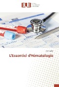 Cover-Bild zum Titel 'L'Essentiel d'Hématologie' von 'Jean Safari'