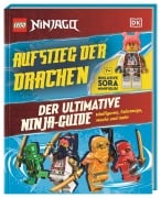 LEGO® NINJAGO® Aufstieg der Drachen Der ultimative Ninja-Guide - Shari Last