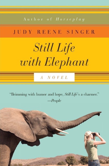 Still Life with Elephant - Judy Reene Singer