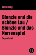 Cover-Bild zum Titel 'Bienzle und die schöne Lau / Bienzle und das Narrenspiel' von 'Felix Huby'