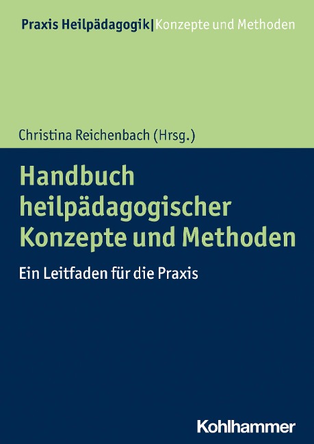 Handbuch heilpädagogischer Konzepte und Methoden - 