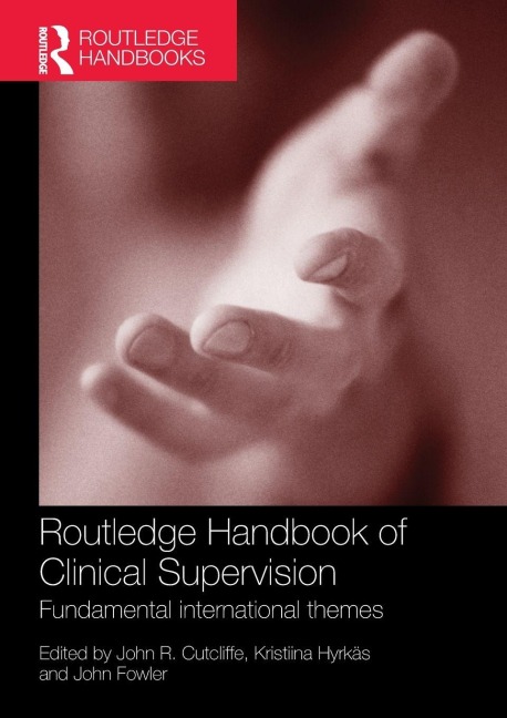 Routledge Handbook of Clinical Supervision - 